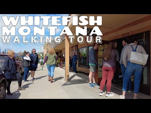 Whitefish Montana Downtown Walk | USA